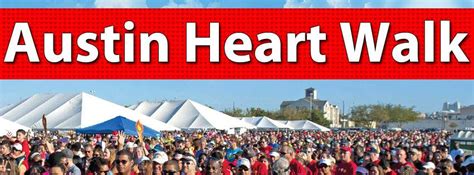 Austin Heart Walk In Austin At Long Center For The Performing Arts