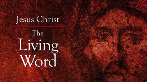 Jesus Christ The Living Word Trinity Life Community