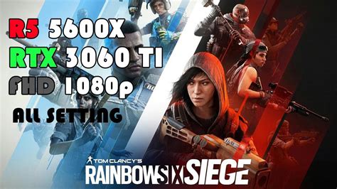 Tom Clancy S Rainbow Six Siege Benchmark Rtx Ti R X