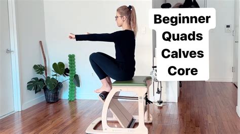 Beginner Pilates Exo Chair Exercises Legs Calves Core YouTube