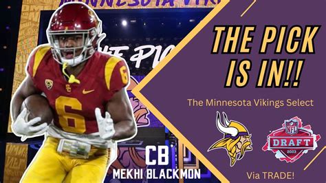 The Pick Is In The Minnesota Vikings Select Cb Mekhi Blackmon Youtube