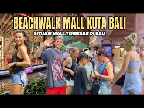 BEACHWALK MALL KUTA BALI VIRAL MALL TERBESAR DI BALI YouTube