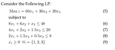 Solved Consider The Following Lp Max Z 60x1 30x2 20x3