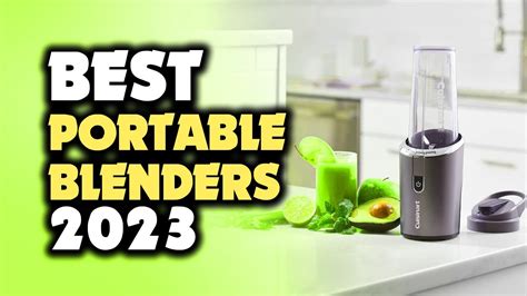 Our Top Picks Of The Best Portable Blenders 2023 Youtube