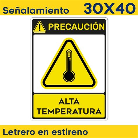 Se Alamiento Precaucion Alta Temperatura Nom X Meses Sin Intereses