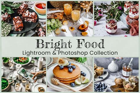 6 Bright Food Photo Editing Collection Filtergrade