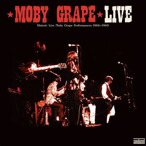 The Moby Grape Cover Of Their Best Album Live Classic Album