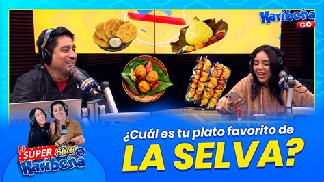 Cu L Es Tu Plato Favorito De La Selva Elsupershowdelakaribe A