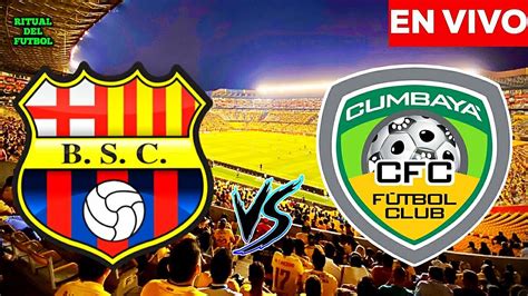 Barcelona Vs Cumbaya En Vivo Donde Ver Barcelona Vs Cumbaya Liga Pro