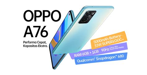 Oppo A76 Performa Cepat Kapasitas Ekstra Oppo Indonesia