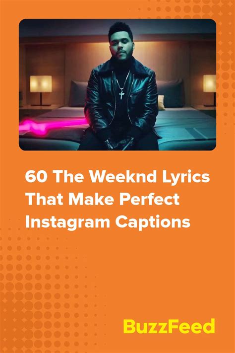 60 The Weeknd Lyrics That Make Perfect Instagram Captions Instagram