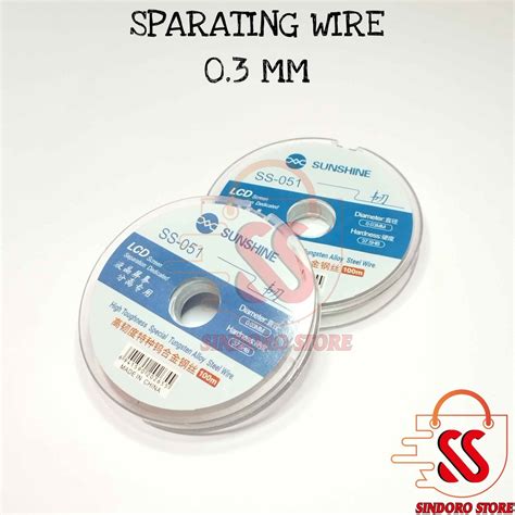 Jual Separating Wire Sunshine Kawat Pemisah Lcd Touchscreen Shopee