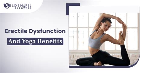 Erectile Dysfunction And Yoga Benefits