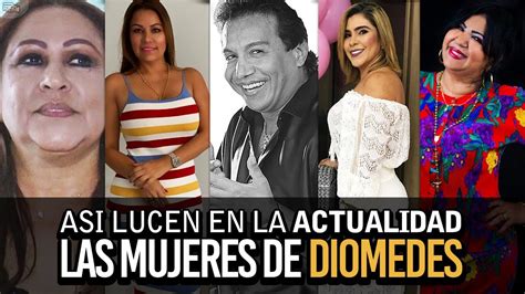 Así Lucen Las Mujeres De Diomedes Díaz En La Actualidad Youtube