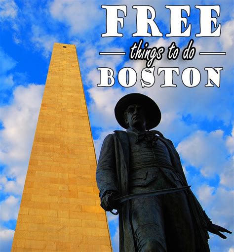 There Is A Statue With The Words Free Things To Do In Boston On It S Side