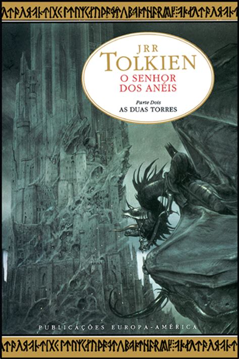 O Senhor Dos An Is Vol As Duas Torres J R R Tolkien Compre