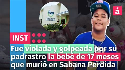 Fue Violada Y Golpeada Por Su Padrastro La Beb De Meses Que Muri