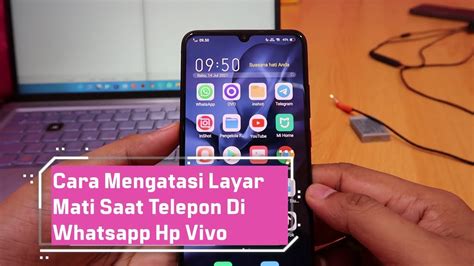 Cara Mengatasi Layar Mati Saat Telepon Di Whatsapp Hp Vivo Youtube