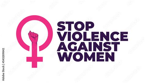 Stop Violence Against Women In The International Day For The Elimination Of Violence Against