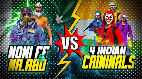 Indian Criminal Squad Vs Pakistani Legends 2 Vs 4 NOMI FF AND