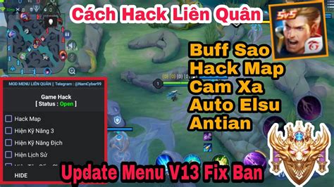 H Ng D N C Ch Hack Li N Qu N Hack Map Cam Xa Menu Antiban V M A