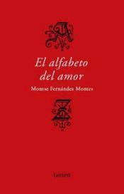 El Alfabeto Del Amor Montserrat Fernandez