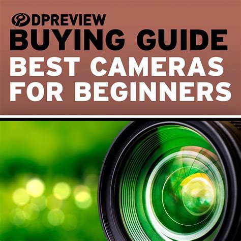 Best cameras for beginners: Digital Photography Review