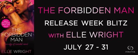 Get To Know Elle Wright Author Of The Forbidden Man