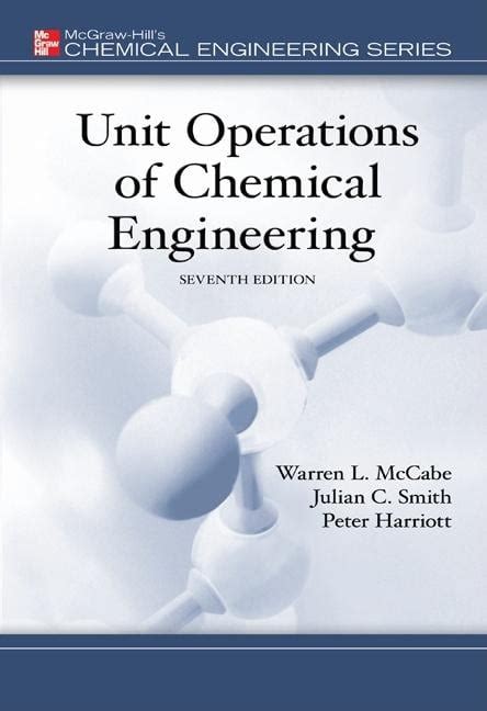 Mcgraw Hill Chemical Engineering Series Unit Operations Of Chemical