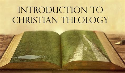 Introduction to Christian Theology – New Theological Seminary of the West