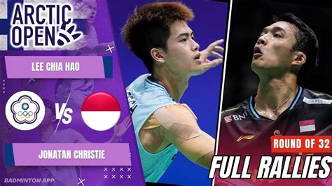 Lee Chia Hao TPE Vs Jonatan Christie INA R32 Arctic Open 2024