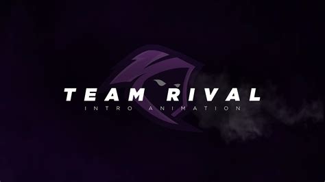 Team Rival Animation Intro Esports Gaming Youtube