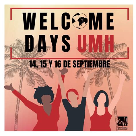 UMH on Twitter Mañana comienzan los WelcomDays de GlobalUMH