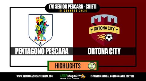 G Uisp Senior Pe Pentagono Pe Vs Ortona City Calcio Uisp