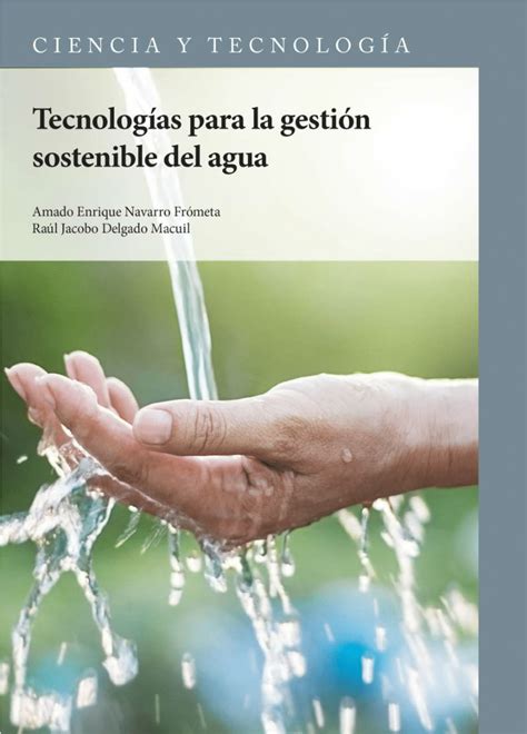 Pdf Tecnologías Para La Gestión Sostenible Del Agua