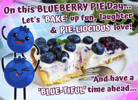 National Blueberry Pie Day Cards Free National Blueberry Pie Day