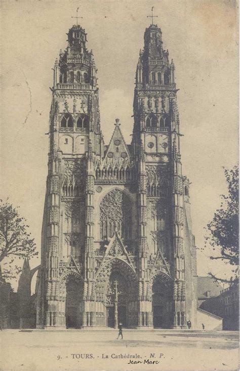 Tours Cathédrale Saint Gatien Tours Cartes Postales Anciennes sur