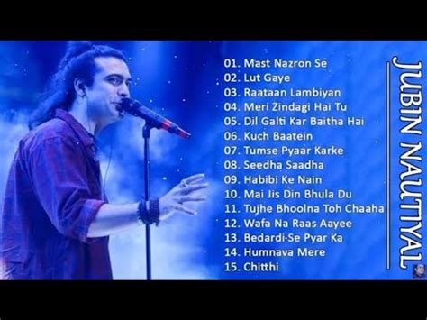 Best Of Jubin Nautiyal Jubin Nautiyal New Songs Best Heart