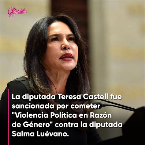 Esc Ndala On Twitter Traz La Diputada Teresa Castell Fue