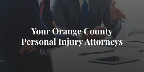 Orange County Personal Injury Lawyer Free Consultations