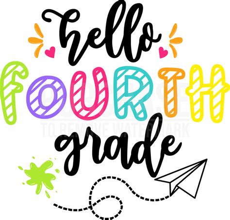 Hello Fourth Grade Svg • First Day Of School Svg Cut Files For Cricut