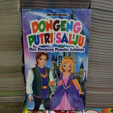 Jual Dongeng Putri Salju Dan Dongeng Populer Lainnya Shopee Indonesia