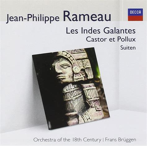 Jean Philippe Rameau Les Indes Galantes Suite CD Jetzt Online