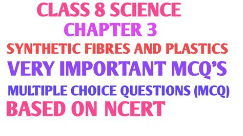 Synthetic Fibres And Plastics Class Th Mcq Synthetic Fibres And