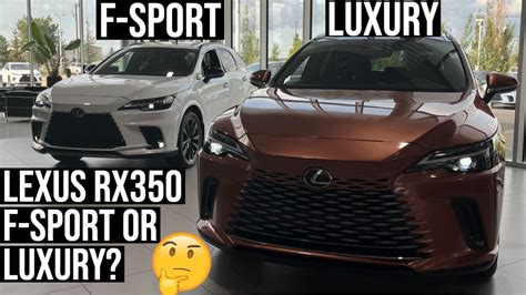 2024 LEXUS RX350 F SPORT VS LUXURY VISUAL COMPARISON 4K VIDEO YouTube