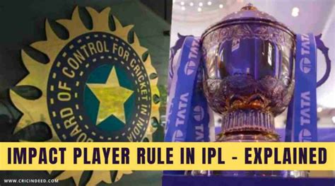 Impact Player Rule In Ipl 2023 Explained Cricindeed