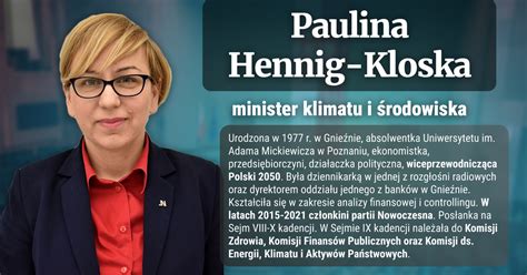 Kim Jest Paulina Hennig Kloska Minister Klimatu I Rodowiska Biogram