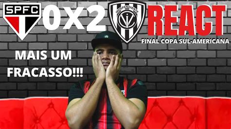 REACT SÃO PAULO 0 X 2 INDEPENDENTE DEL VALLE FINAL DA SUL AMERICANA