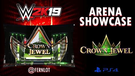 Wwe2k19 Wwe Crown Jewel Arena Showcase Ps4 Cc Youtube