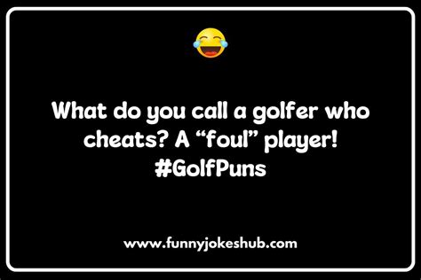 150 Best Golf Jokes And Puns To Tee Off Your Day With Laughter Funny